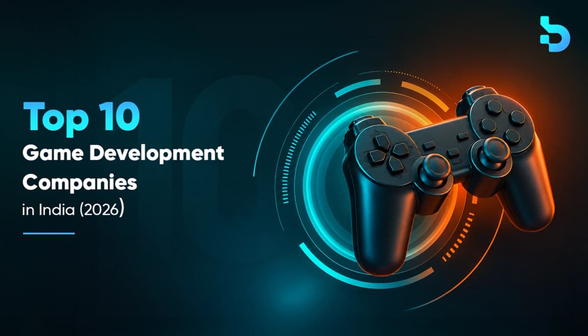 Top 10 Game Development Companies in India (2026)